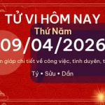 Tử vi hôm nay Thứ Năm ngày 09/04/2026 – 12 con giáp chi tiết nhất